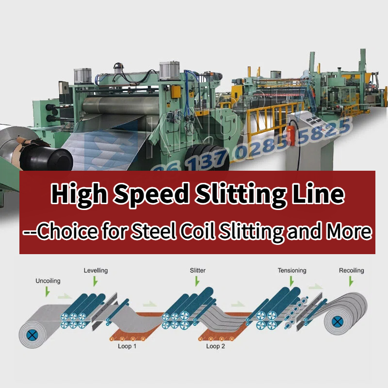 High Speed Slitting Line: Choice for Steel Coil Slitting and More